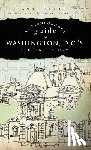 Fogle, Jeanne - A Neighborhood Guide to Washington D.C.'s Hidden History