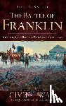 Knight, James - The Battle of Franklin: When the Devil Had Full Possession of the Earth