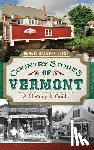 Bathory-Kitsz, Dennis - Country Stores of Vermont: A History & Guide