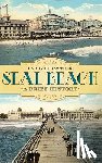 Strawther, Larry - Seal Beach: A Brief History