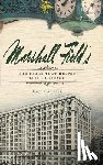 Soucek, Gayle - Marshall Field's: The Store That Helped Build Chicago