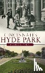 Rogers, Gregory Parker - Cincinnati's Hyde Park: A Queen City Gem