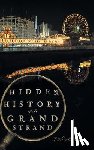 Simmons, Rick - Hidden History of the Grand Strand