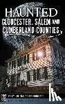 Gallagher-Roncace, Kelly Lin - Haunted Gloucester, Salem and Cumberland Counties