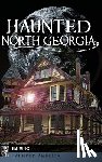 Miles, Jim - Haunted North Georgia