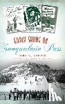 Lundin, John W. - Early Skiing on Snoqualmie Pass