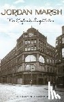 Sammarco, Anthony M. - Jordan Marsh: New England's Largest Store