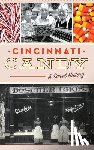 Woellert, Dann - Cincinnati Candy: A Sweet History