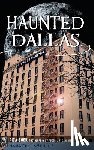 Cook, Rita - Haunted Dallas