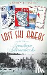 Davis, Jeremy K. - Lost Ski Areas of the Southern Adirondacks