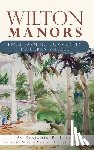 Little, Benjamin B. - Wilton Manors: From Farming Community to Urban Village