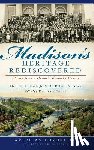 Engle, Fred a. - Madison's Heritage Rediscovered: Stories from a Historic Kentucky County