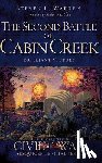 Warren, Steven L. - The Second Battle of Cabin Creek: Brilliant Victory