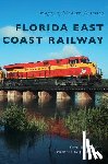 Bramson, Seth H. - Florida East Coast Railway