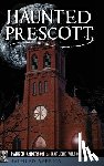 Anderson, Parker - Haunted Prescott