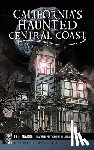 Ybarra, Evie - California's Haunted Central Coast