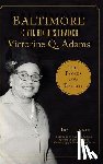 Jones, Ida E. - Baltimore Civil Rights Leader Victorine Q. Adams: The Power of the Ballot
