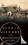 Foreman, Josh - Hidden History of the Mississippi Sound
