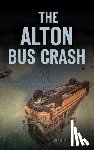 Carmona, Juan P. - The Alton Bus Crash