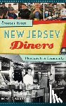 Gabriele, Michael C. - Stories from New Jersey Diners: Monuments to Community