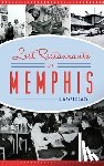 Dowdy, G. Wayne - Lost Restaurants of Memphis