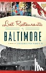 Loudermilk, Suzanne - Lost Restaurants of Baltimore