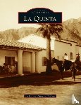 La Quinta Historical Society - La Quinta