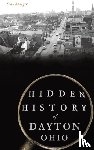 Kroeger, Tony - Hidden History of Dayton, Ohio