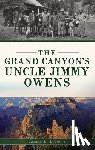 Lecount, Albert L - Grand Canyon's Uncle Jimmy Owens