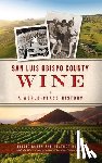 Agran, Libbie, Muran, Heather - San Luis Obispo County Wine