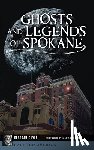 Cuyle, Deborah - Ghosts and Legends of Spokane