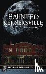 Hargett, Kelly McGuire, Icenhower, Scott - Haunted Kernersville