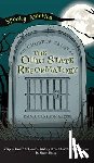 Berne, Emma Carlson - Ghostly Tales of the Ohio State Reformatory