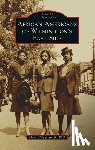 Wright-Smith, Hara - African Americans of Wilmington's East Side