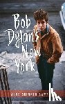 Sawyers, June - Bob Dylan's New York