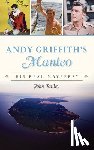 Railey, John - Andy Griffith's Manteo