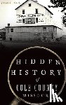AEmick, Jeremy P - Hidden History of Cole County, Missouri