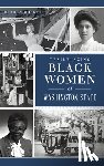 Morgan, Marilyn - Trailblazing Black Women of Washington State