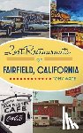 Wade, Tony - Lost Restaurants of Fairfield, California