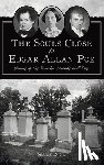 Pajka, Sharon - Souls Close to Edgar Allan Poe: Graves of His Family, Friends and Foes