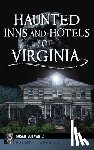 Schwartz, Susan - Haunted Inns and Hotels of Virginia