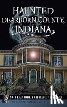 Quigley, Mary Ellen - Haunted Dearborn County, Indiana