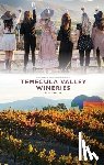 Crisell, Rob - Temecula Valley Wineries