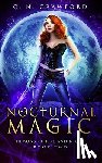 Crawford, C. N. - Nocturnal Magic: An Urban Fantasy Novel