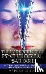 Taylor, Madison - The Dark Science Of Psychological Warfare: How To Always Keep The Upper Hand On Anyone Psychologically