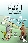 Hällgren, Carol - From English to Swedish 1: A basic Swedish textbook for English speaking students (black and white edition)