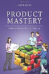 Sutherland, Jeff - Product Mastery