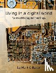 Baker, Mark C - Living in a digital world