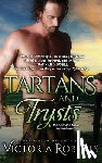 Roberts, Victoria - Tartans and Trysts: A Kilts and Kisses Novella