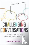 Jimenez, J - Challenging Conversations